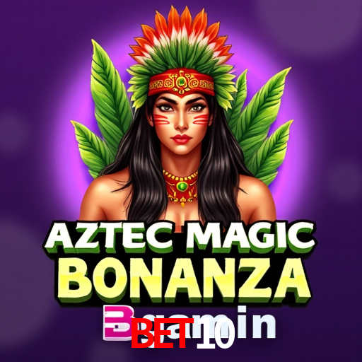 Bet10 - Cassino Caça-Níqueis Online -Bet10.Com